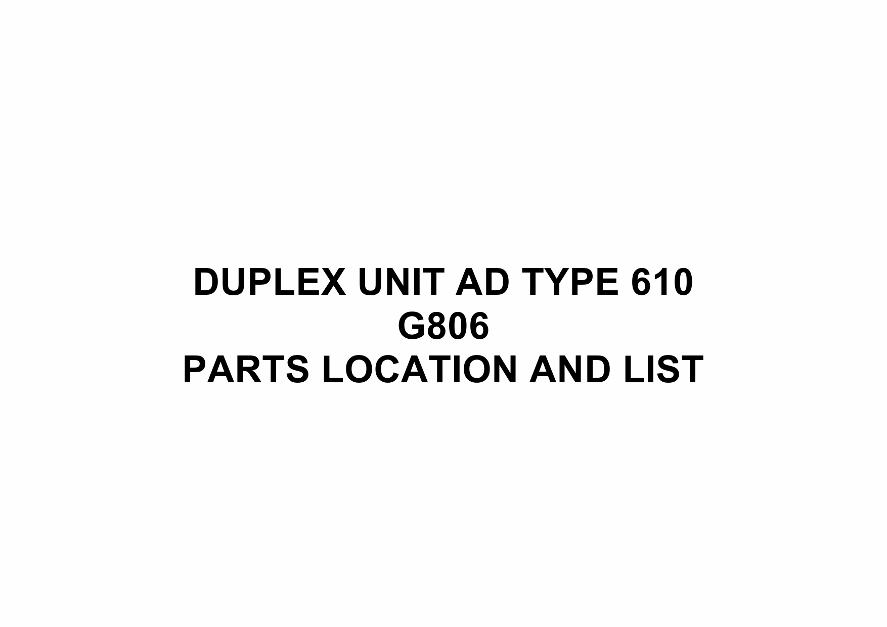RICOH Options G806 DUPLEX-UNIT-AD-TYPE-610 Parts Catalog PDF download-1 RICOH Options G806 DUPLEX-UNIT-AD-TYPE-610 Parts Catalog PDF download-1